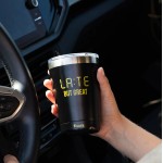 VASO TERMO NEGRO "LATE BUT GREAT"