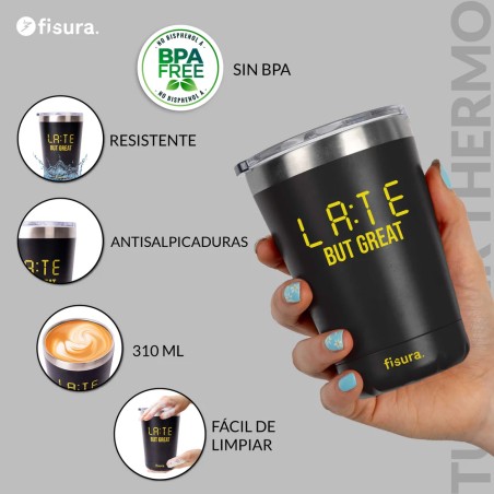 VASO TERMO NEGRO "LATE BUT GREAT"
