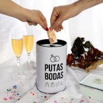 HUCHA XXL "PUTAS BODAS"