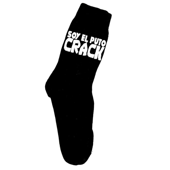 CALCETINES - SOY EL PUTO CRACK