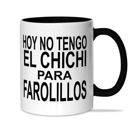 TAZA HOY NO TENGO EL CHICHI