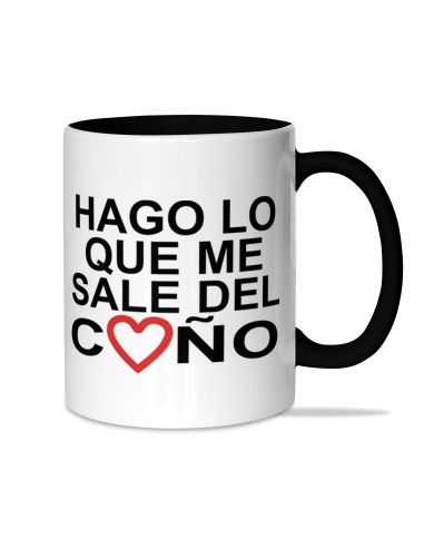 TAZA HAGO LO QUE ME SALE DEL COÑO