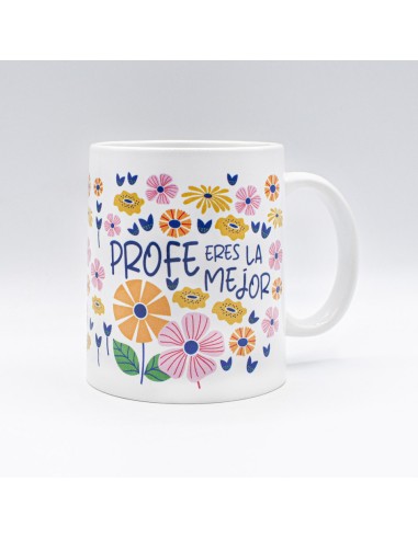 TAZA - PROFE ERES LA MEJOR