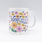 TAZA - PROFE ERES LA MEJOR