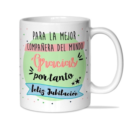 TAZA COMPAÑERA JUBILACIÓN