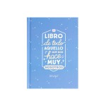 LIBRO DE TODO AQUELLO QUE NOS HACE