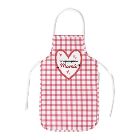 DELANTAL CON CAJA TE REQUETEQUIERO MAMÁ
