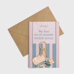 POSTAL CON LLAVERO - NO HAY EN EL MUNDO NADIE IGUA