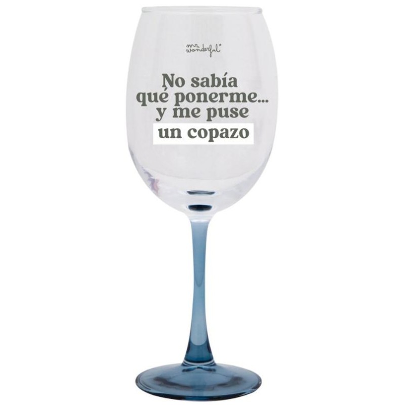 COPA DE VINO - NO SABIA QUE PONERME 