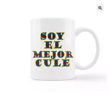 TAZA - SOY EL MEJOR CULÉ