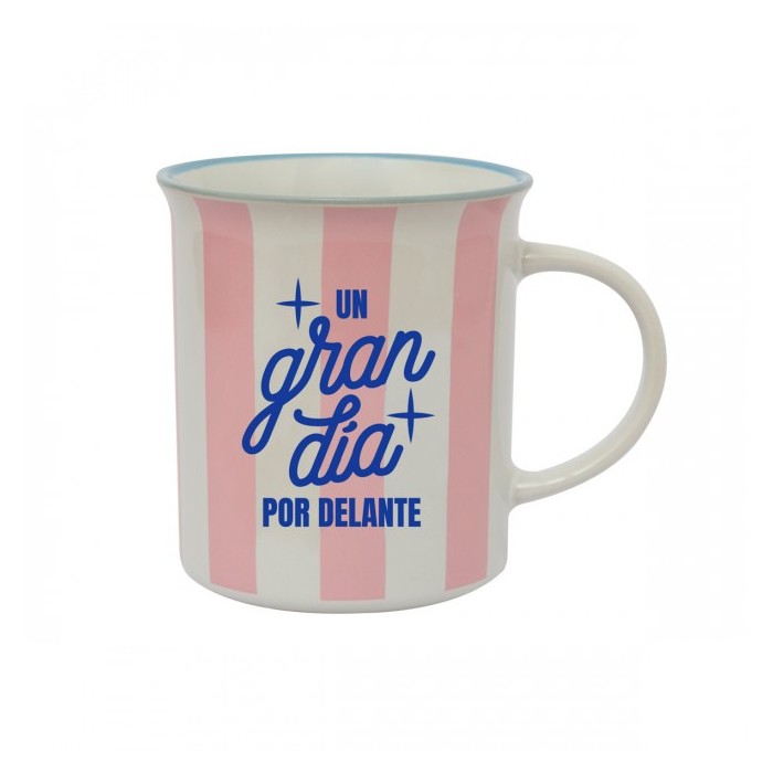 TAZA ROSA - UN GRAN DÍA POR DELANTE