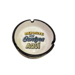 CENICERO FRASE DEPOSITE SUS CENIZAS AQUI