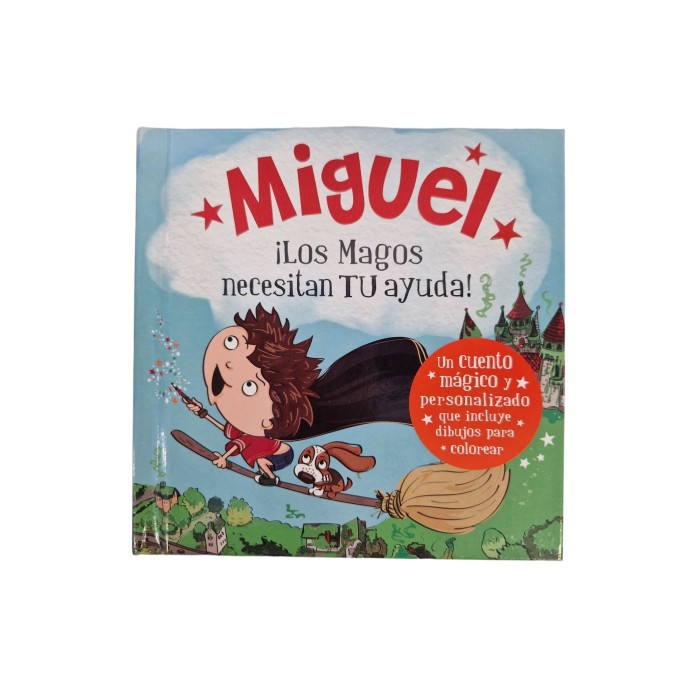 CUENTO MAGICO MIGUEL