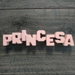 LETRAS MDF PRINCESA