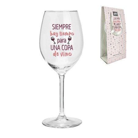 COPA DE VINO 430ML SIEMPRE HAY TIEMPO PARA