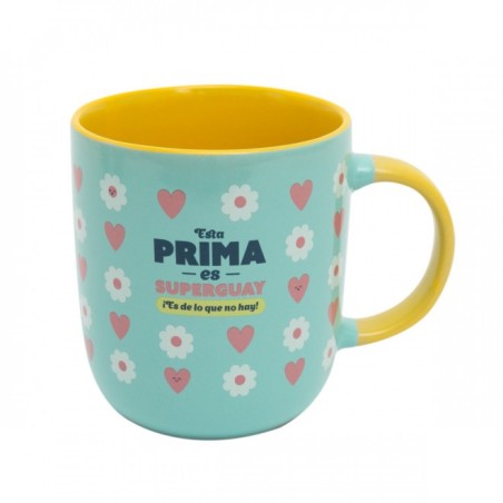TAZA - ESTA PRIMA ES SUPERGUAY ¡ES DE LO QUE NO