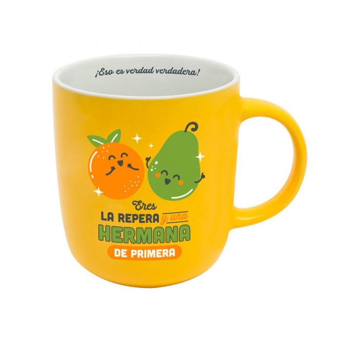 TAZA - ERES LA REPERA Y UNA HERMANA DE PRIMERA