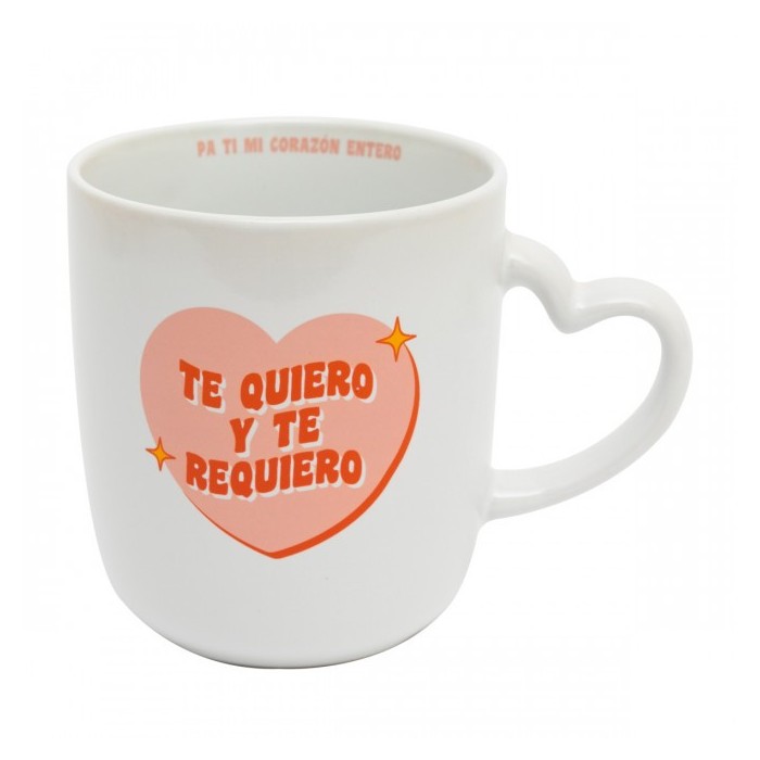 TAZA BLANCA - TE QUIERO Y TE REQUIERO