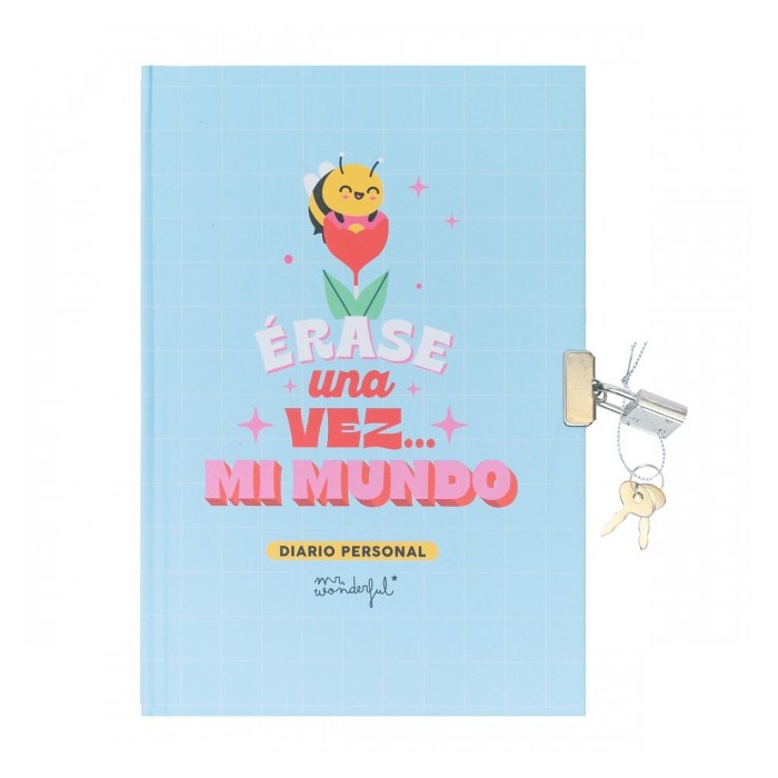 DIARIO PERSONAL - ÉRASE UNA VEZ… MI MUNDO