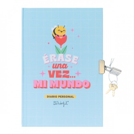 DIARIO PERSONAL - ÉRASE UNA VEZ… MI MUNDO