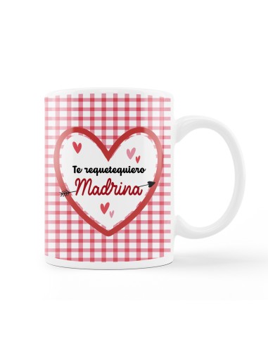 TAZA - TE REQUETEQUIERO MADRINA