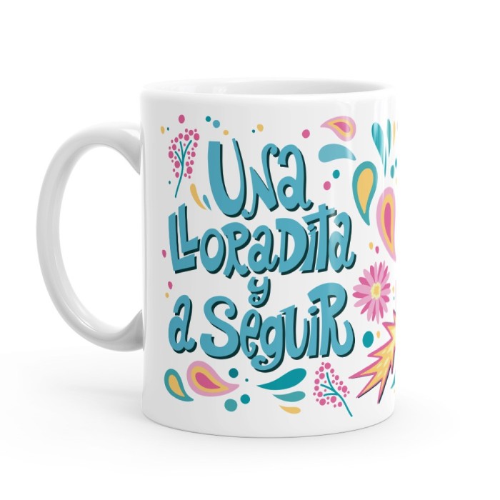 TAZA PUTERFUL - UNA LLORADITA Y A SEGUIR