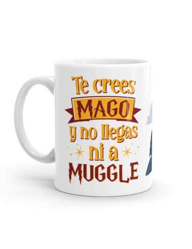 TAZA PUTERFUL - TE CREES MAGO Y NO LLEGAS N