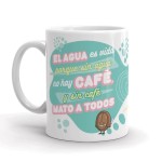 TAZA PUTERFUL - EL AGUA ES VIDA